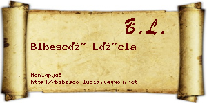 Bibescó Lúcia névjegykártya